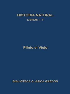 cover image of Historia natural. Libros I-II